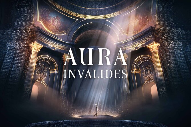 Paris Entrance Ticket to the Aura Invalides Immersive Show - What AURA feels like inside Les Invalides